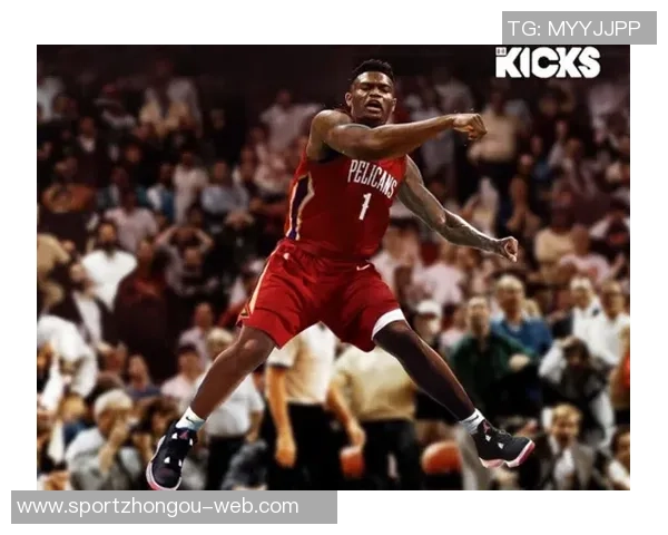 锡安新秀球鞋合同7500万创历史第二仅次于詹姆斯