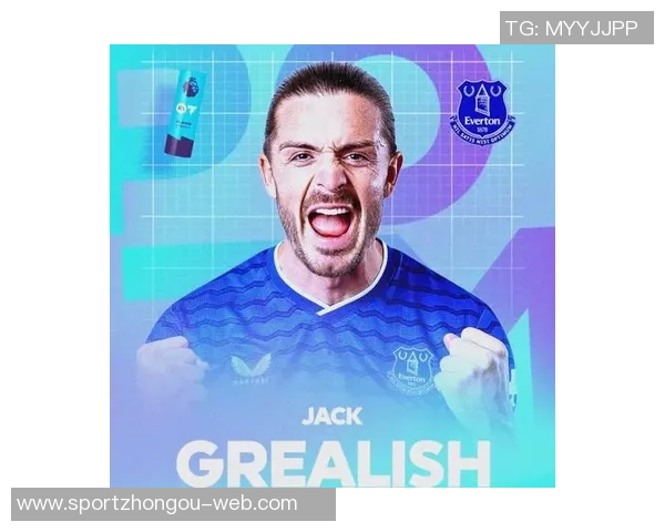 埃弗顿前球员称格拉利什实力不容小觑替补身份不能否定其英超前五地位 埃弗顿前球员称格拉利什实力不容小觑替补身份不能否定其英超前五地位